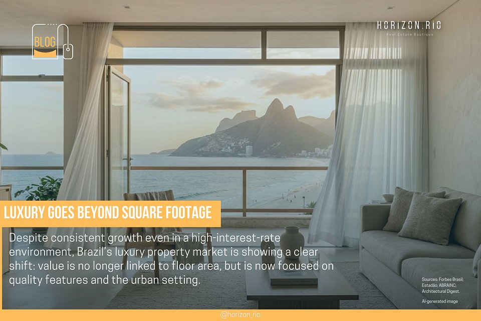 EDITORIAL: O novo luxo no Rio: quando a metragem deixa de ser protagonista