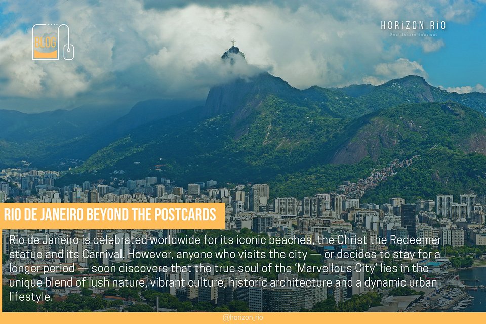 Rio de Janeiro Beyond the Postcards: A Guide to Living the City with Authenticity